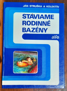 Staviame rodinné bazény