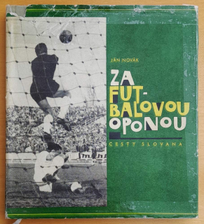 Za futbalovou oponou / Cesty Slovana