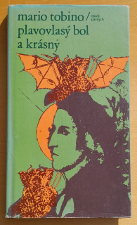 Plavovlasý bol a krásny / Osudy slávnych