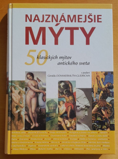 Najznámejšie mýty / 50 klasických mýtov antického sveta