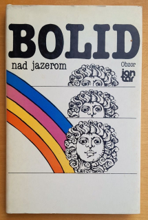 Bolid nad jazerom / Jantár / Vedeckofantastické poviedky sovietskych autorov