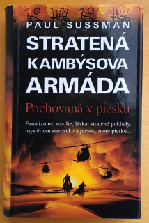 Stratená Kambýsova armáda / Pochovaná v piesku