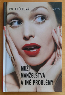 Muži, manželstvá a iné problémy