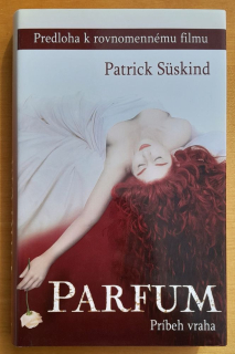 Parfum - Príbeh vraha / kniha o sériovom vrahovi