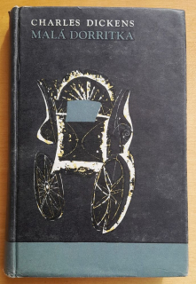 Malá Dorritka 2. / Charles Dickens