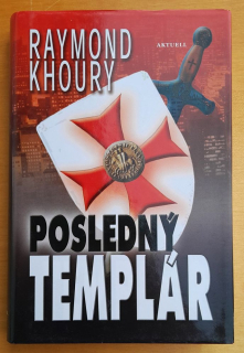 Posledný templár / 1. diel série