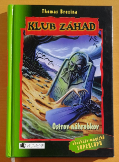 Klub záhad / Ostrov náhrobkov