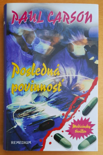 Posledná povinnosť / Medicínsky thriller