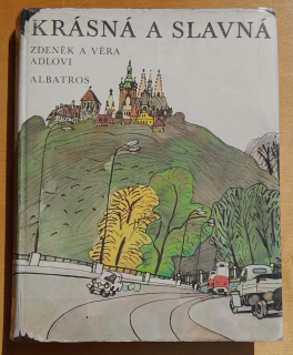 Krásná a slavná