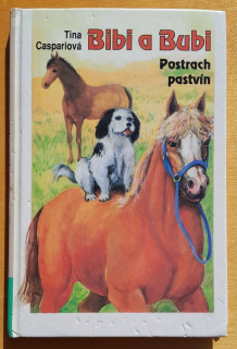 Bibi a Bubi / Postrach pastvín