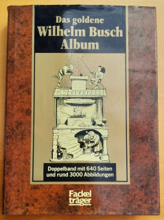 Das goldene Wilhelm Busch Album