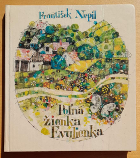 Poľná žienka Evulienka / KMČ