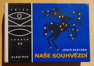 Naše souhvězdí / Edice Oko / Svazek 33 / Atlasky