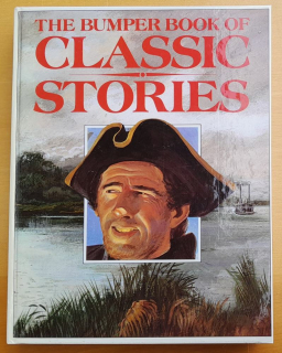 The Bumper Book of Classic Stories