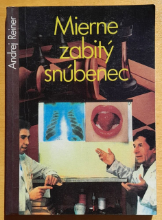 Mierne zabitý snúbenec