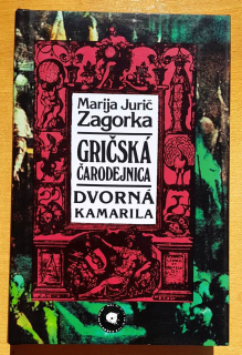 Gričská čarodejnica 4. / Dvorná kamarila