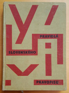 Pravidlá slovenského pravopisu s pravopisným a gramatickým slovníkom