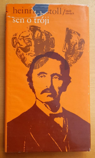 Sen o tróji / Osudy slávnych