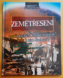 Zemětřesení / Přírodní katastrofy