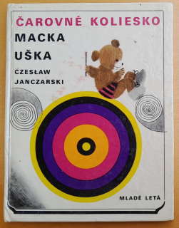 Čarovné koliesko Macka Uška