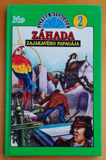 Záhada zajakavého papagája / Alfred Hitchcock a traja pátrači 2