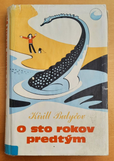 O sto rokov predtým / 2. diel Alenka z planéty Zem