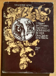 Dômyselný rytier Don Quijote de la Mancha