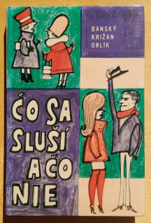 Čo sa sluší a čo nie / Príspevok k pravidlám slušnosti