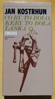 Čo by to bolo, keby to bola láska / Edícia Rovesník