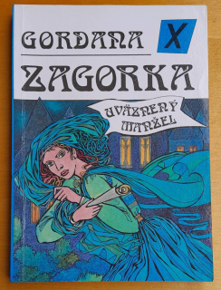 Gordana X. / Uväznený manžel