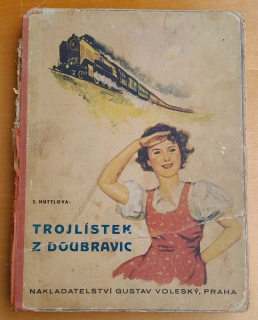 Trojlístek z Doubravic / Román pro děti