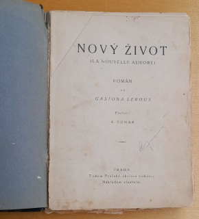 Nový život / La nouvelle aurore / Román