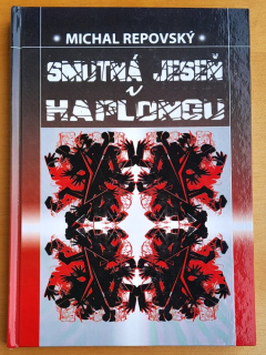 Smutná jeseň v Haplongu