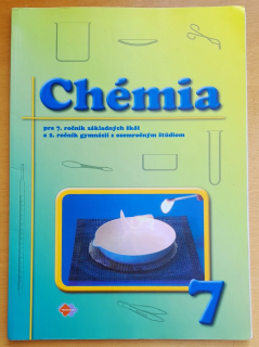 Chémia pre 7. ročník základných škôl a 2. ročník gymnázií s osemročným štúdiom