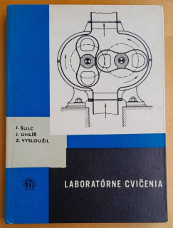 Laboratórne cvičenia / Edícia strojárskej literatúry