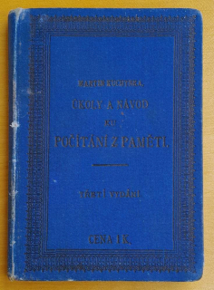 Úkoly a návod ku počítání z paměti / Doplněk ku početnicím pro školy obecné, měšťanské i všeliké střední