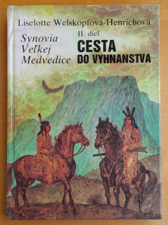 Synovia Veľkej medvedice II. / Cesta do vyhnanstva