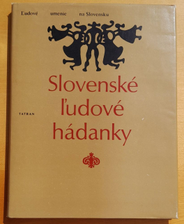 Slovenské ľudové hádanky / Ľudové umenie na Slovensku