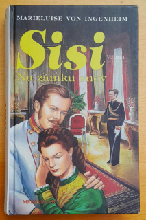 Sisi V. diel / Na zámku snov