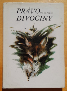 Právo divočiny / Edícia Trofeje 19
