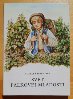 Svet Paľkovej mladosti