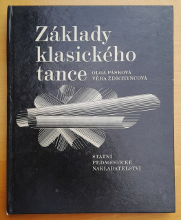 Základy klasického tance / Edice Odborná literatura pro učitele