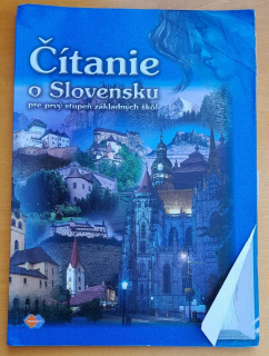 Čítanie o Slovensku pre prvý stupeň základných škôl