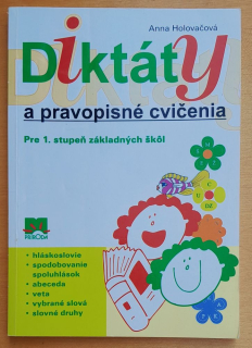 Diktáty a pravopisné cvičenia / Pre 1. stupeň základných škôl
