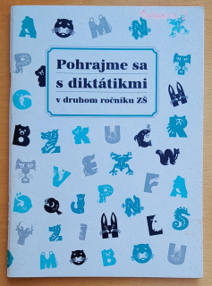 Pohrajme sa s diktátikmi v druhom ročníku ZŠ
