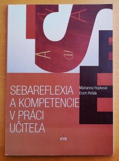 Sebareflexia a kompetencie v práci učiteľa