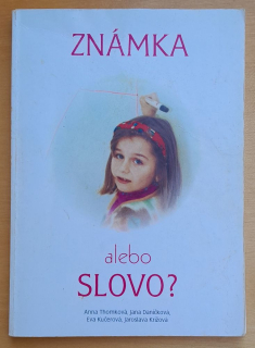 Známka alebo slovo?