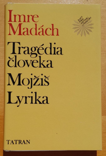 Tragédia človeka / Mojžiš / Lyrika / Zlatý fond