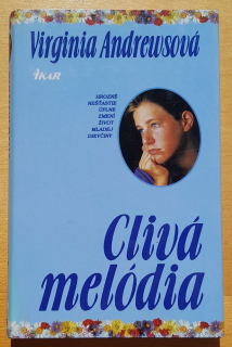 Clivá melódia / 1. diel pentalógie