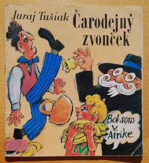 Čarodejný zvonček / Edícia Včielka / Náklad 1500 výtlačkov